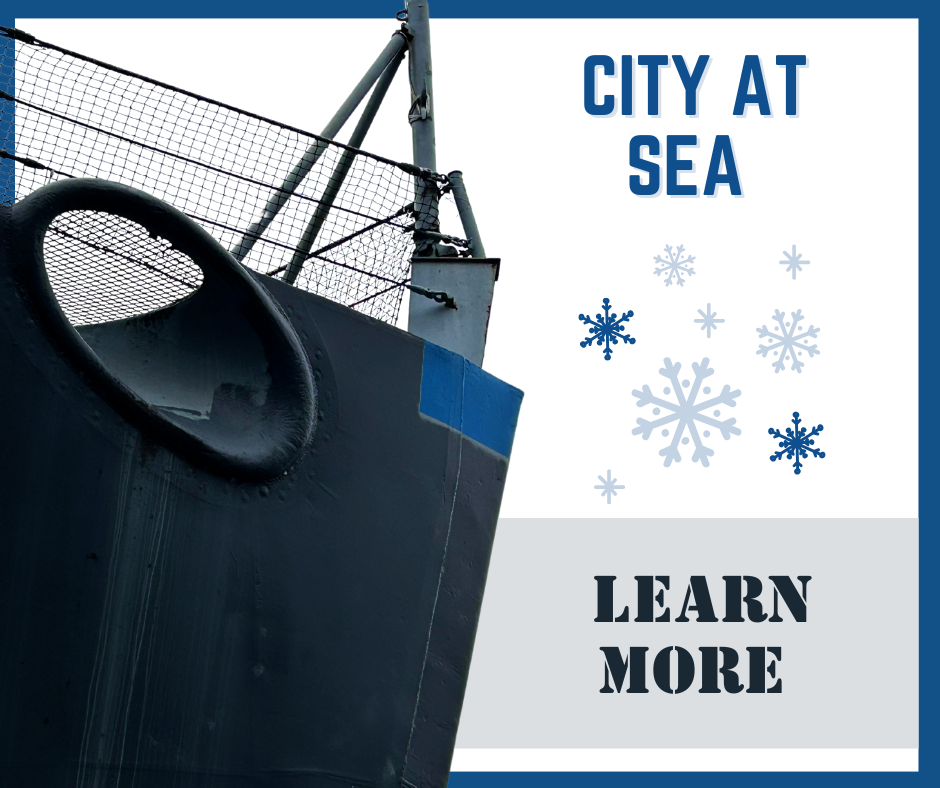 City at Sea Tour: Learn More